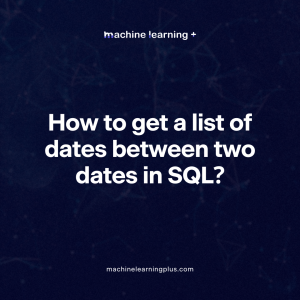 How to get a list of dates between two dates in SQL?