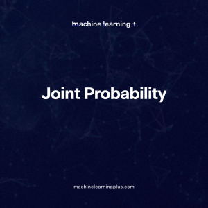Difference between Joint probability and Conditional probability